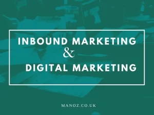 Digital marketing and inbound marketing